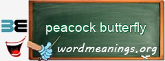 WordMeaning blackboard for peacock butterfly